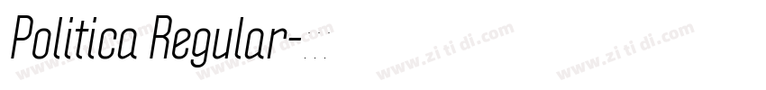 Politica Regular字体转换